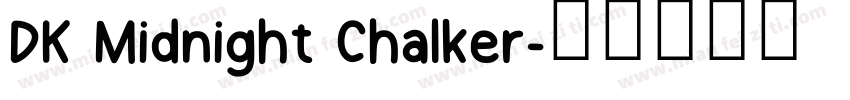 DK Midnight Chalker字体转换
